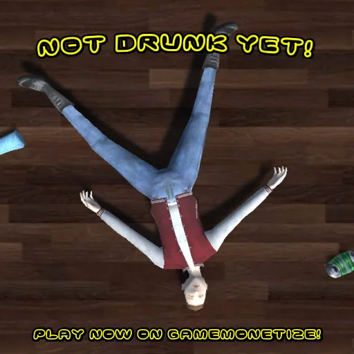 Not Drunk Yet!