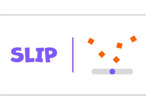 Slip Game