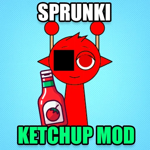 Sprunki Ketchup Mod